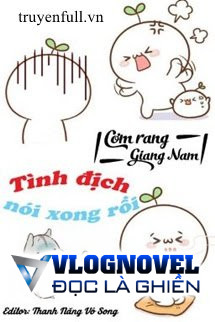 Tình Địch Nói Xong Rồi