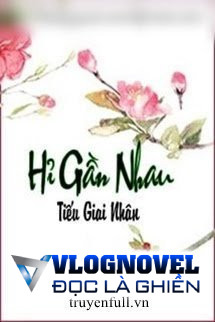 Hỉ Gần Nhau