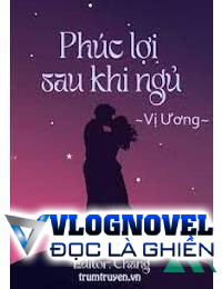 Phúc Lợi Sau Khi Ngủ