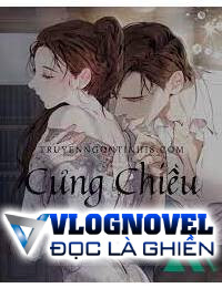 Cưng Chiều Em Vô Hạn