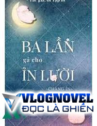 Ba Lần Gả Cho Ỉn Lười FULL