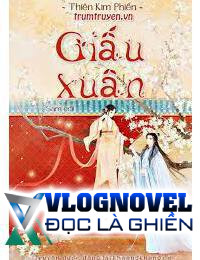 Giấu Xuân FULL