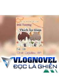 Đối Tượng Thích Ăn Giấm Là Có Trải Nghiệm Gì FULL