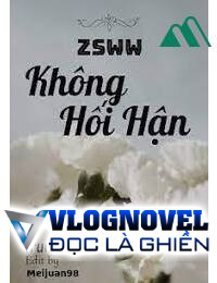 Zsww Không Hối Hận