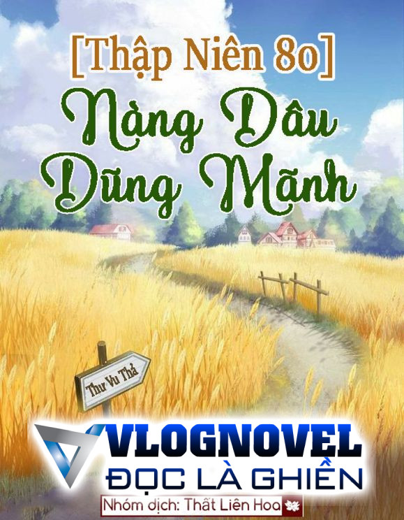 [Thập Niên 80] Nàng Dâu Dũng Mãnh