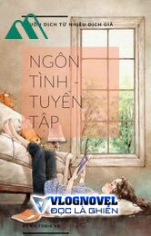 Ngôn Tình - Tuyển Tập