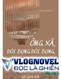 Ông Xã Đói Bụng Đói Bụng Cơm Cơm