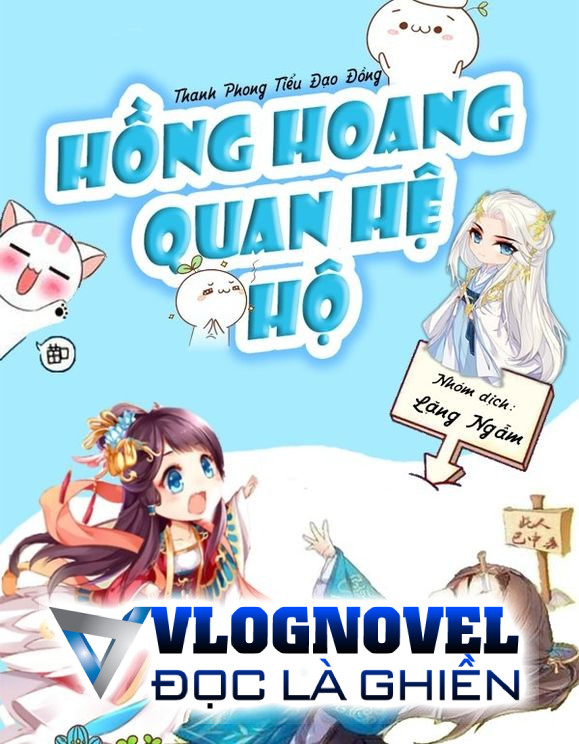 Hồng Hoang Quan Hệ Hộ (Bản Dịch)