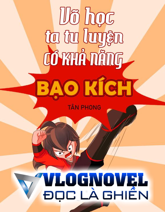 Võ Học Ta Tu Luyện Có Khả Năng Bạo Kích