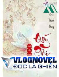 Quý Phi Nhà Ta Muốn Mẫu Bằng Tử Quý