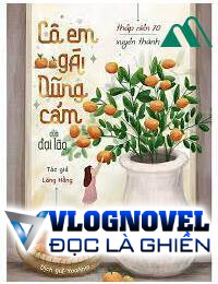 Thập Niên 70 Xuyên Thành Cô Em Gái Dũng Cảm Của Đại Lão