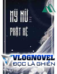 Mỹ Nữ Phật Hệ