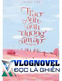 Trao Anh Ánh Dương Ấm Áp