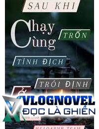 Sau Khi Chạy Trốn Cùng Tình Địch Trói Định Ở Trong Game