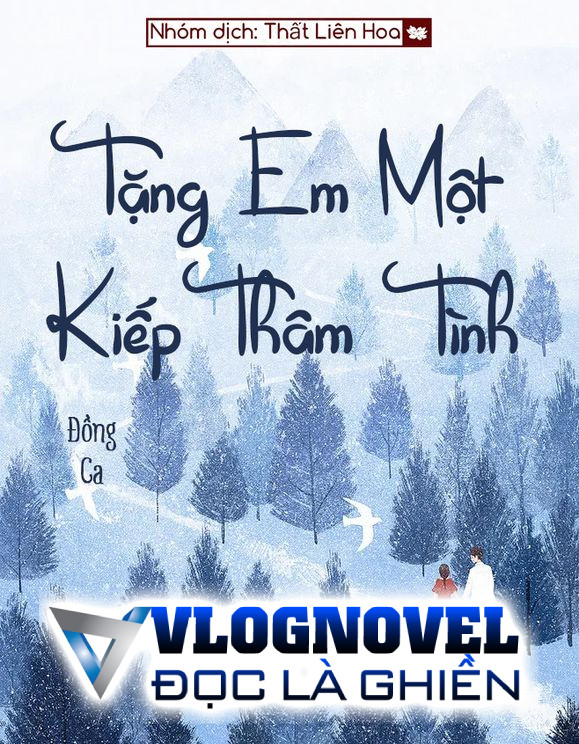 Tặng Anh Một Kiếp Thâm Tình