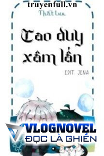 Cao Duy Xâm Lấn