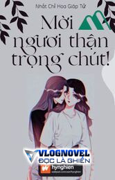 [bách Hợp] Mời Ngươi Thận Trọng Chút