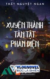 [bách Hợp] Xuyên Thành Tàn Tật Phản Diện