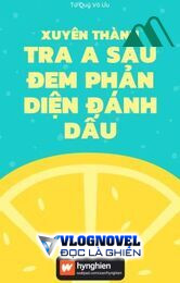 [bách Hợp] Xuyên Thành Tra A Sau Đem Phản Diện Đánh Dấu