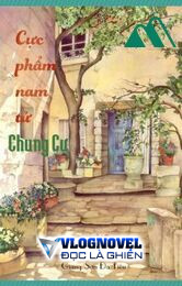 Cực Phẩm Nam Tử Chung Cư P1