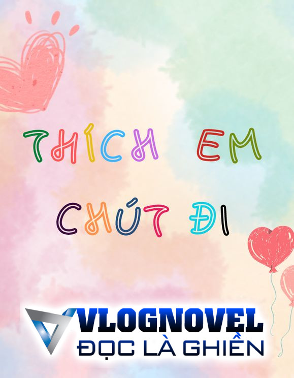 Thích Em Chút Đi