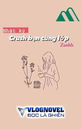 Nhật Ký Crush Bạn Cùng Lớp