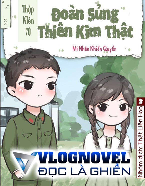 [Thập Niên 70] Đoàn Sủng Thiên Kim Thật