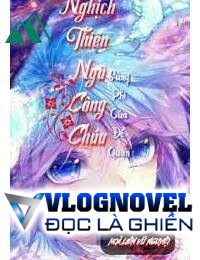 Công Chúa Nghịch Thiên