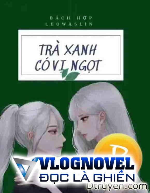 Trà Xanh Có Vị Ngọt