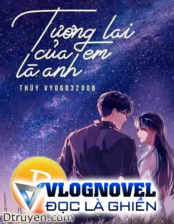 Tương Lai Của Em Là Anh