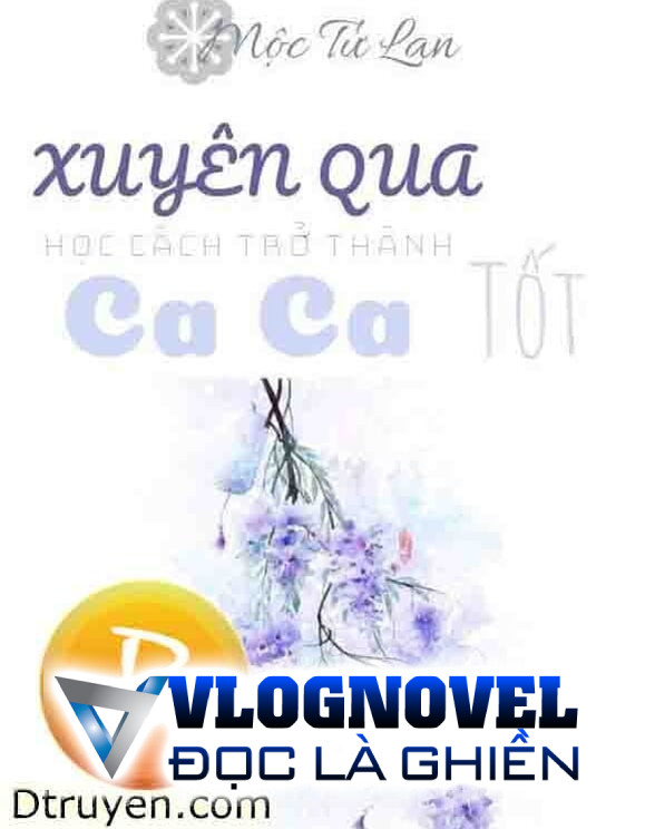 Xuyên Qua Học Cách Trở Thành Ca Ca Tốt