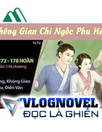 Nông Môn Cay Nữ Mang Theo Không Gian Trăm Tỷ Đi Chạy Nạn