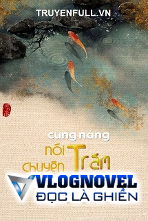 Cùng Nàng Nói Chuyện Trăm Năm