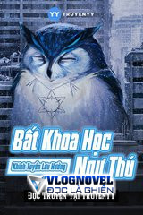 Bất Khoa Học Ngự Thú (Dịch)