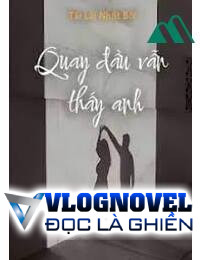 Quay Đầu Vẫn Thấy Anh