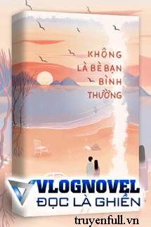 Không Là Bè Bạn Bình Thường