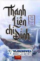 Thanh Liên Chi Đỉnh(Bản Dịch)