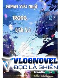 Alpha Yếu Nhất Trong Lịch Sử