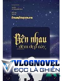 Bên Nhau Đêm Đẹp Này