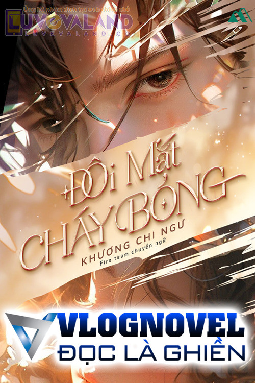 Đôi mắt cháy bỏng