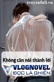 Không Cần Nói Thành Lời