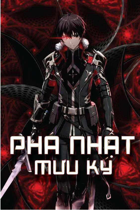 Phá Nhật Mưu Ký